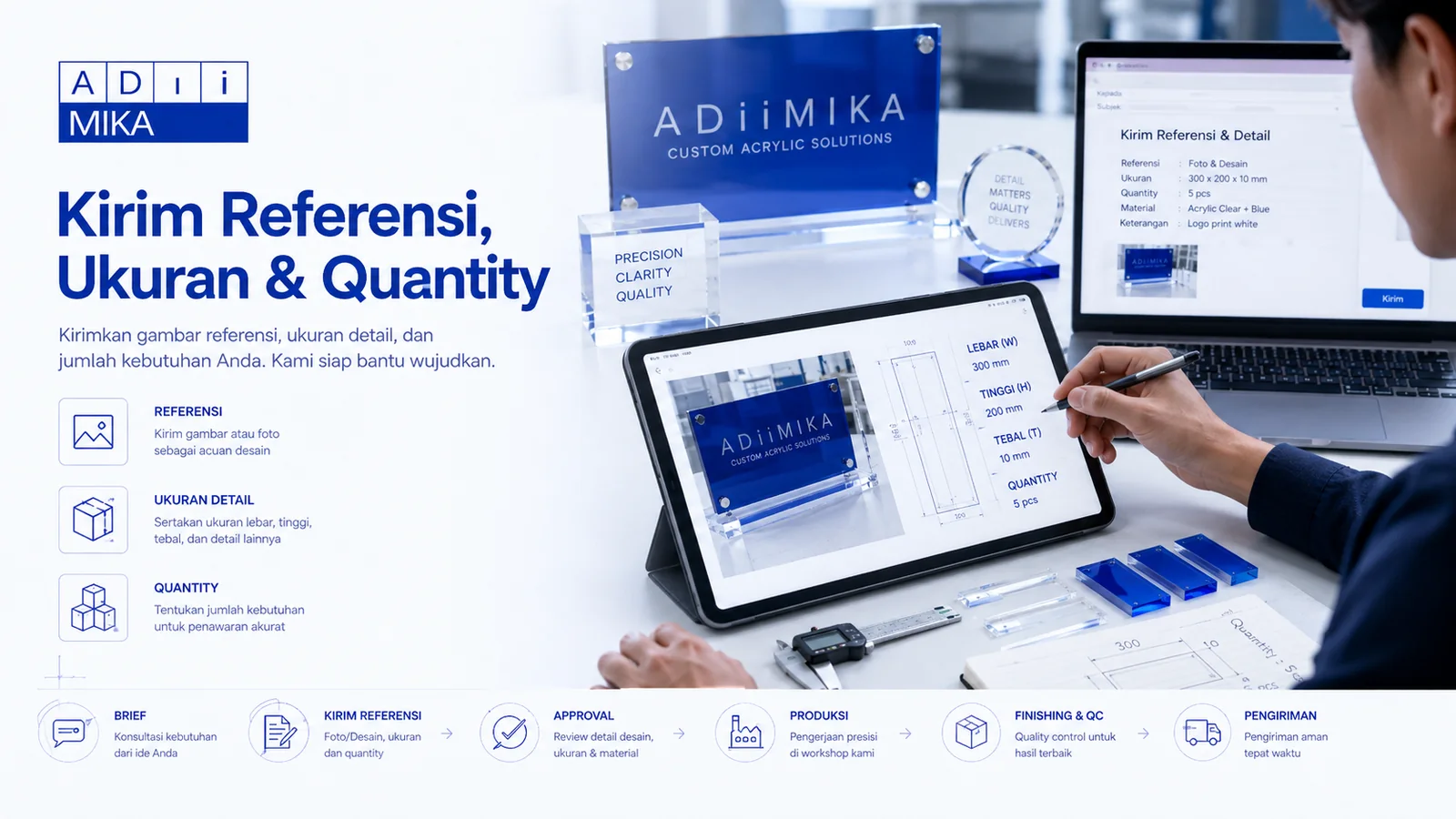 Mengirim referensi ukuran dan quantity untuk order akrilik Adiimika