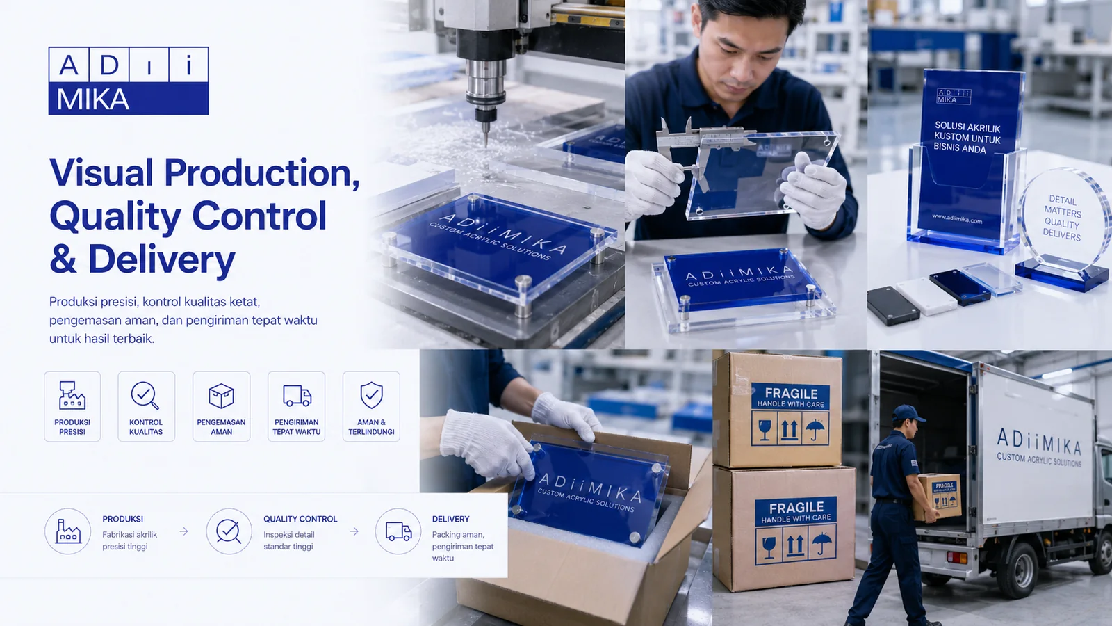 Produksi quality control packing dan delivery produk akrilik Adiimika