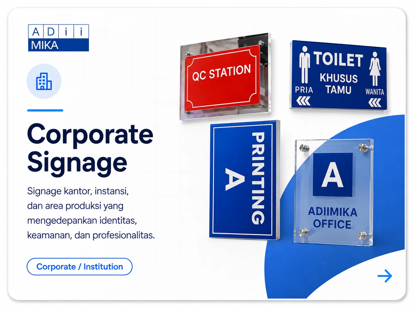 Corporate signage project Adiimika