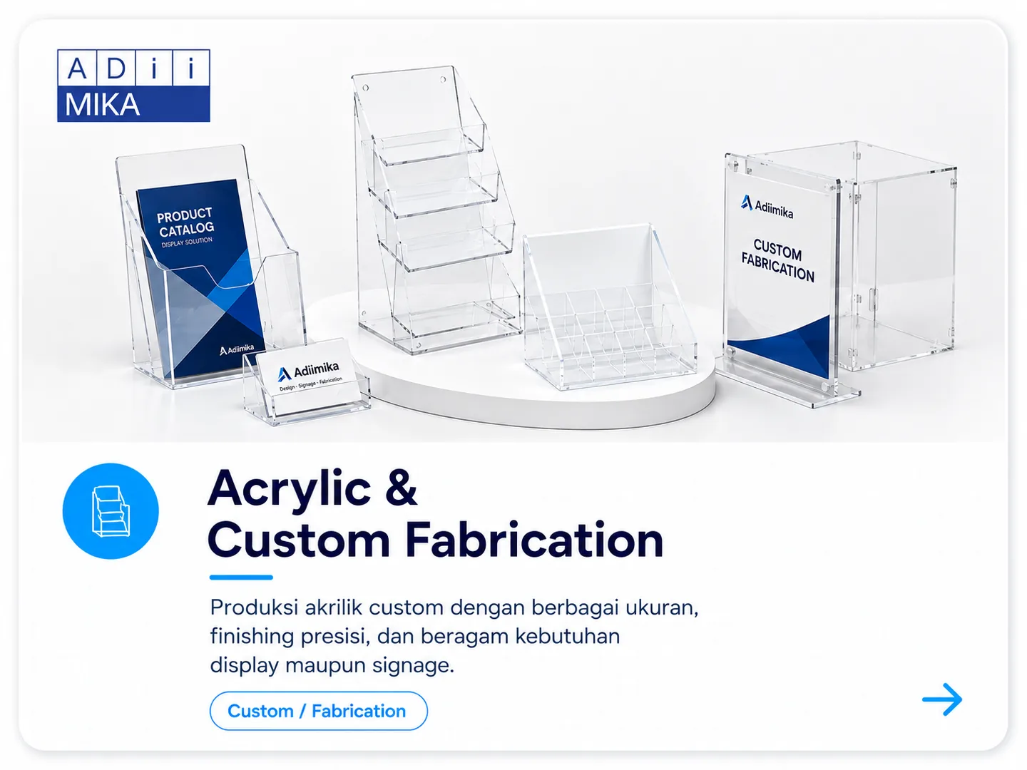 Custom fabrication Adiimika sebagai bukti kemampuan produksi akrilik