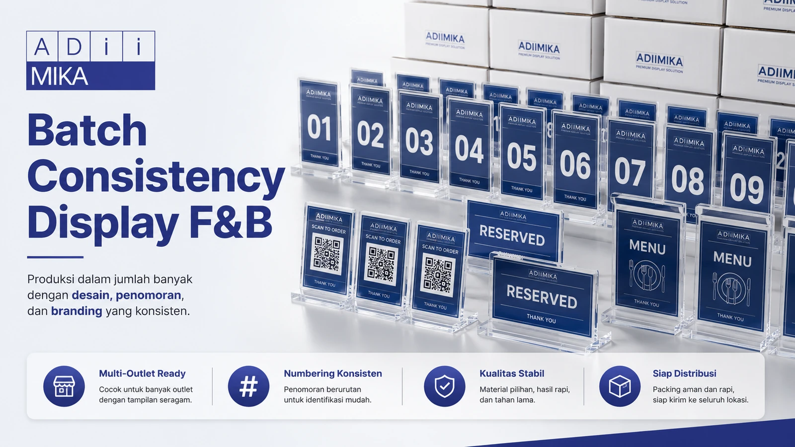 Batch consistency display F&B akrilik untuk banyak meja dan outlet dengan ukuran serta printing konsisten