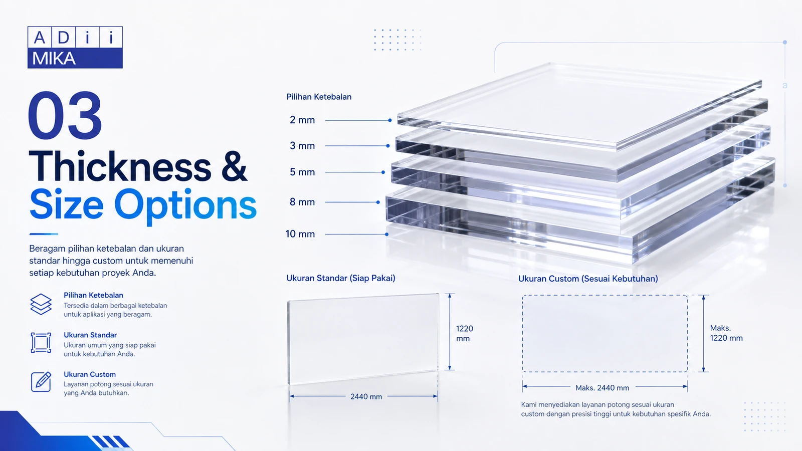 Pilihan thickness dan size material akrilik sebagai parameter inquiry