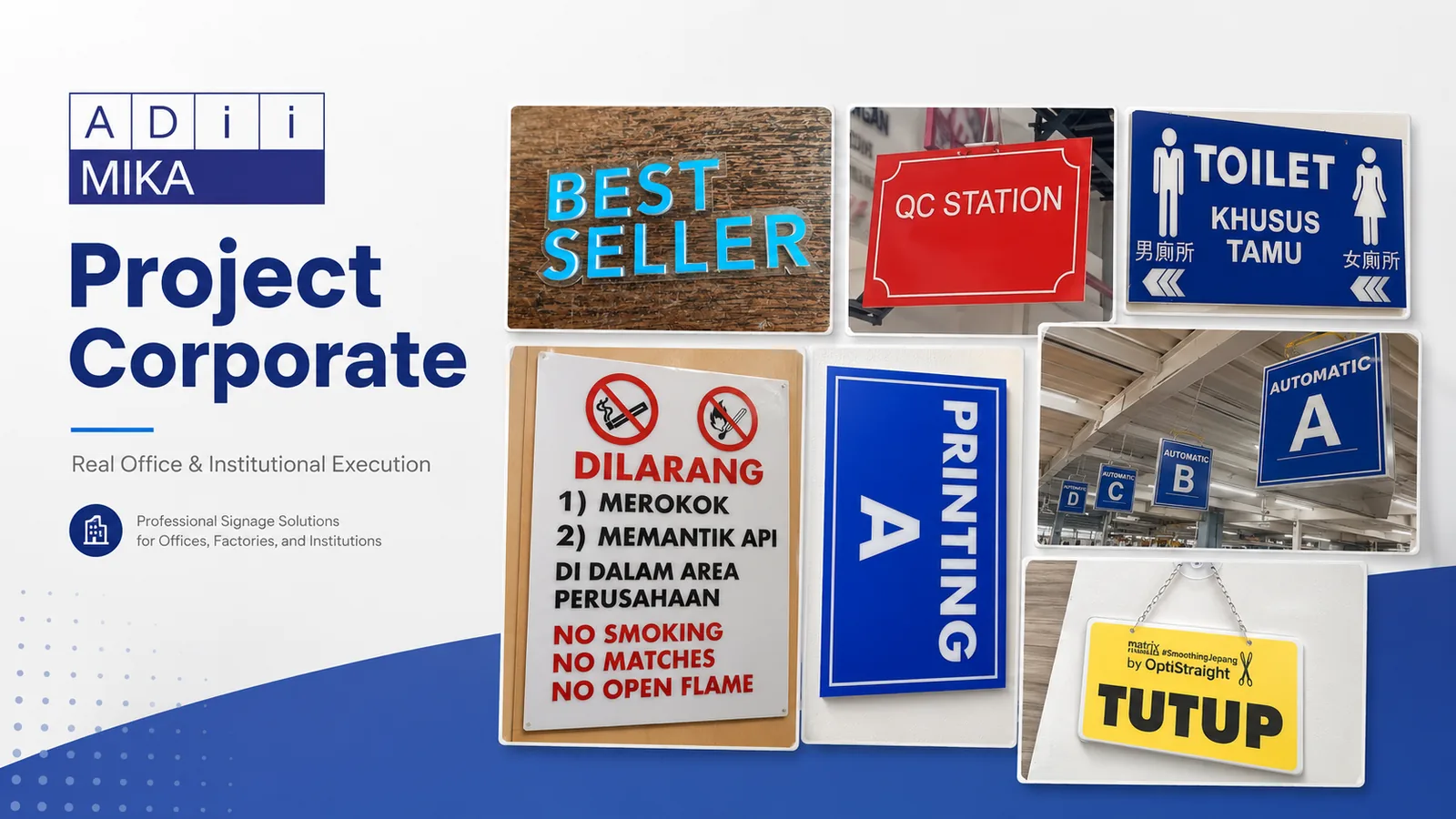 Portfolio project corporate Adiimika dengan signage kantor, safety sign, plakat dan trophy