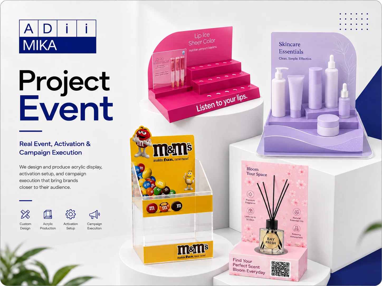 Project Event Adiimika untuk campaign activation dan custom acrylic display