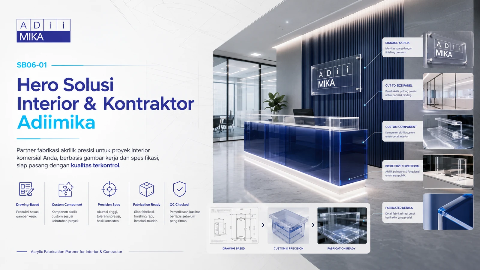 Solusi Interior dan Kontraktor Adiimika untuk custom acrylic component signage dan fabrication support