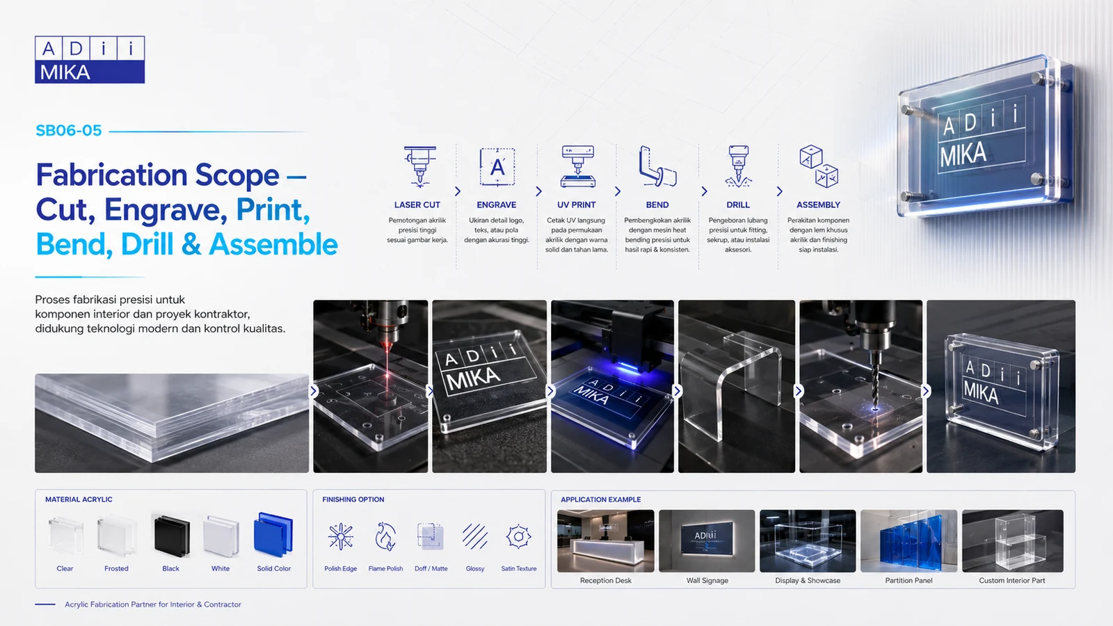 Fabrication scope Adiimika berupa cut engrave print bend drill dan assemble